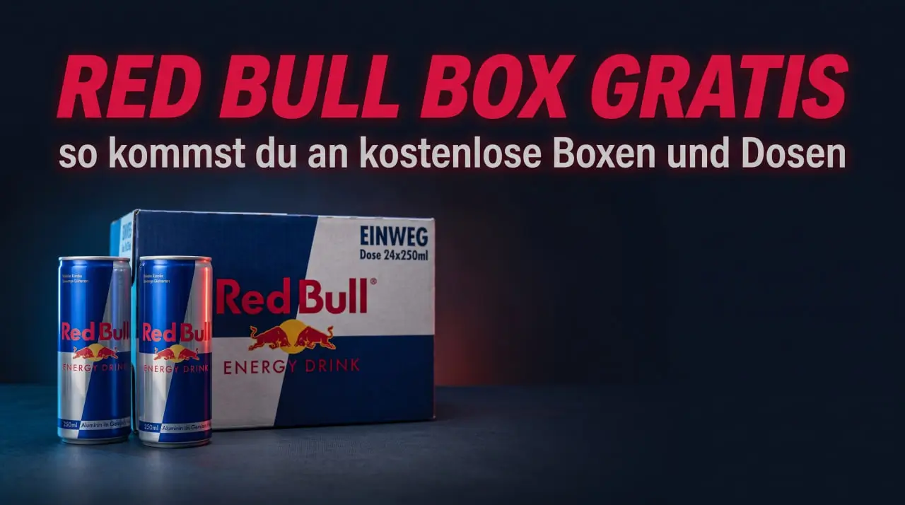 Gratis Red Bull Box – so kommst du an kostenlose Boxen aus Aktionen
